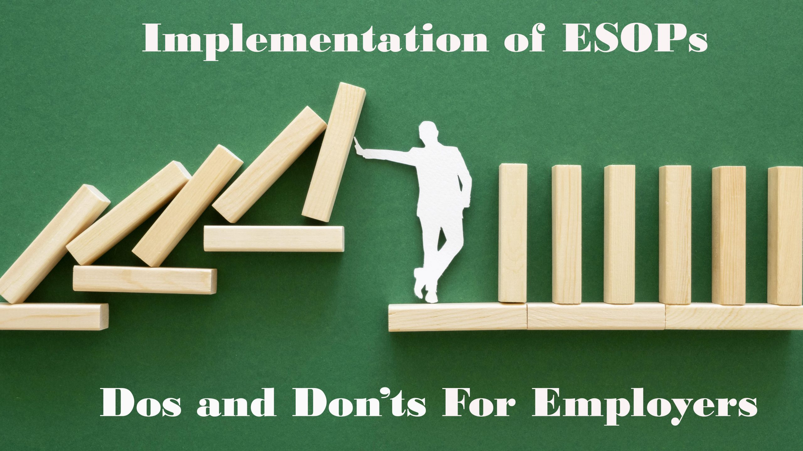 Dos and Dont's ESOP